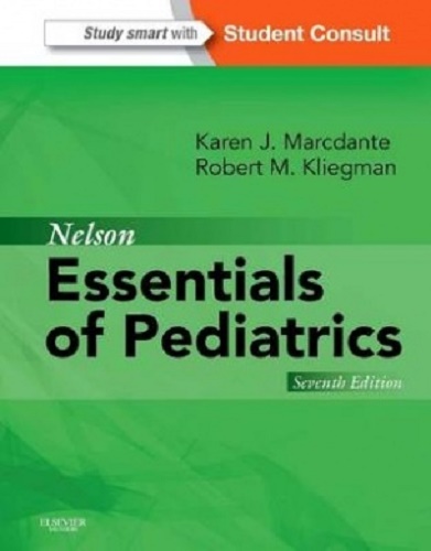 Nelson Essentials of Pediatrics by Karen Marcdante, Robert M. Kliegman